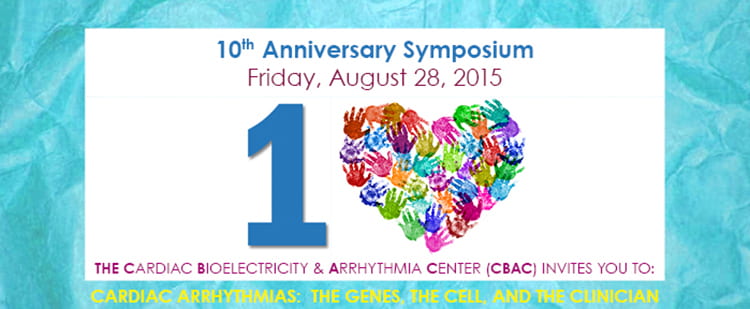 CBAC Symposium, Cardiac Arrhythmias, Cardiac Bioelectricity and Arrhythmia Center, CBAC